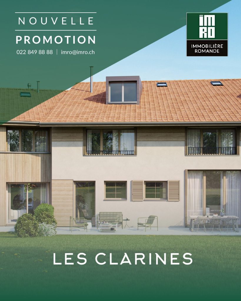 Nouvelle promotion : Les Clarines à Choulex (GE)